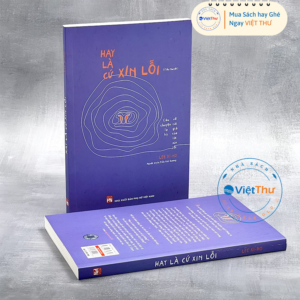 Sách -  Hay Là Cứ Xin Lỗi