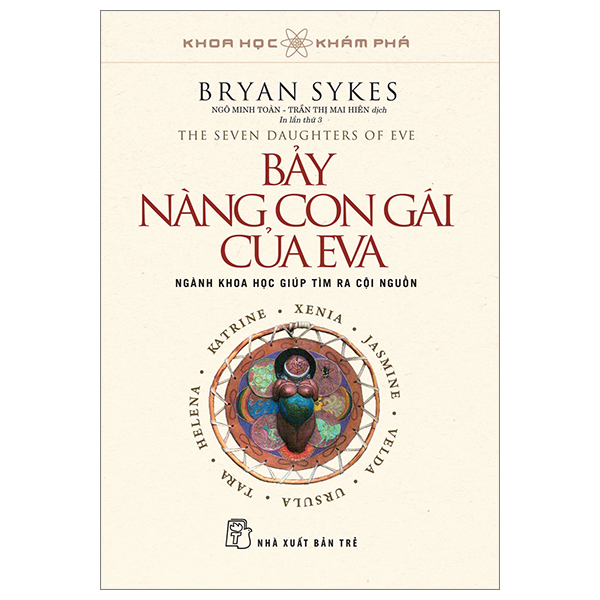 Khoa học khám phá - bảy nàng con gái của eva