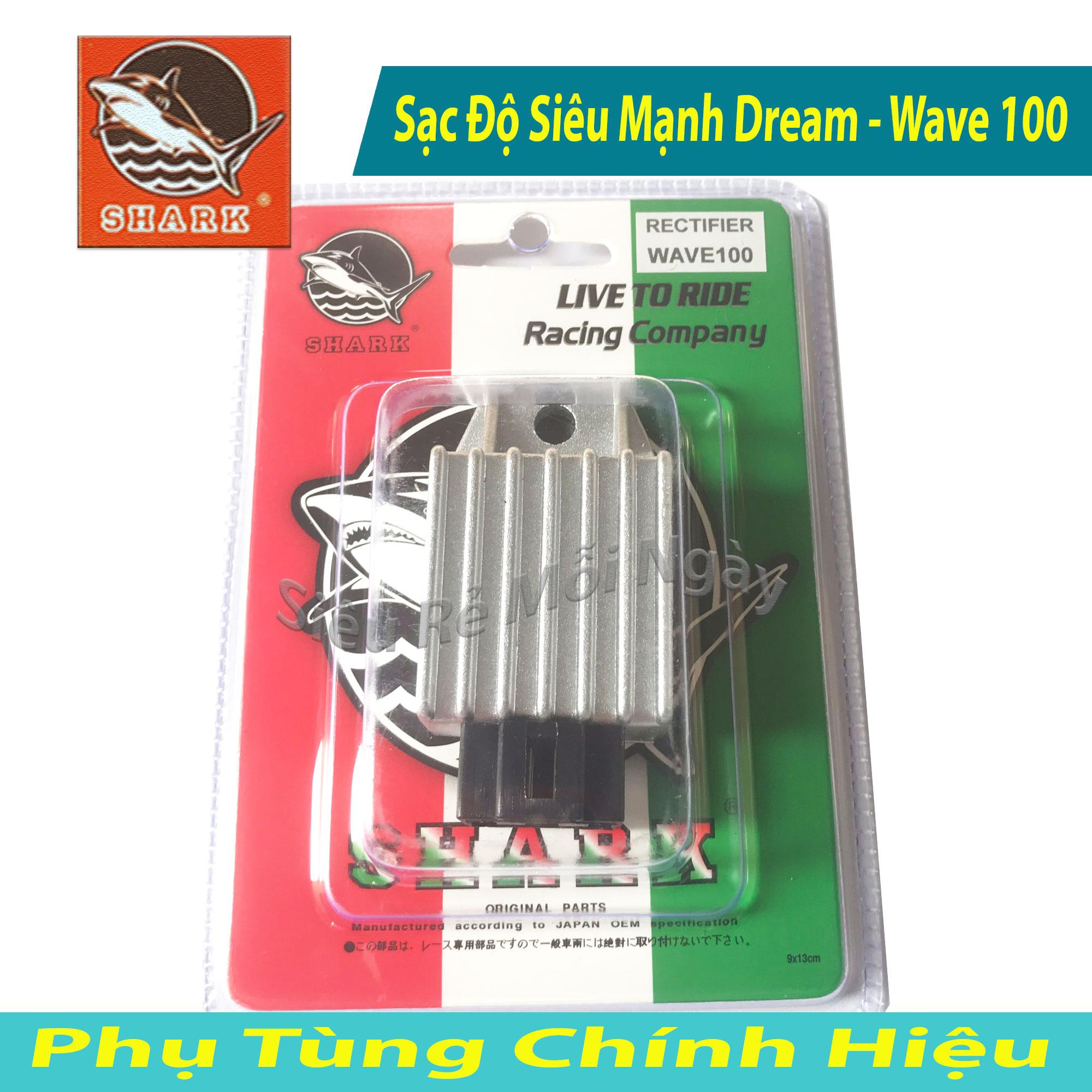 Sạc Độ Gấp 2 Lần Sạc Zin Wave 100cc, Dream SHARK Malaysia