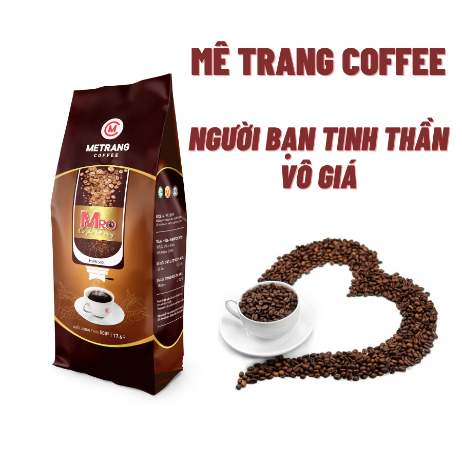 Cà Phê pha máy Mê Trang MRO - túi hạt 500g - cà phê nguyên chất