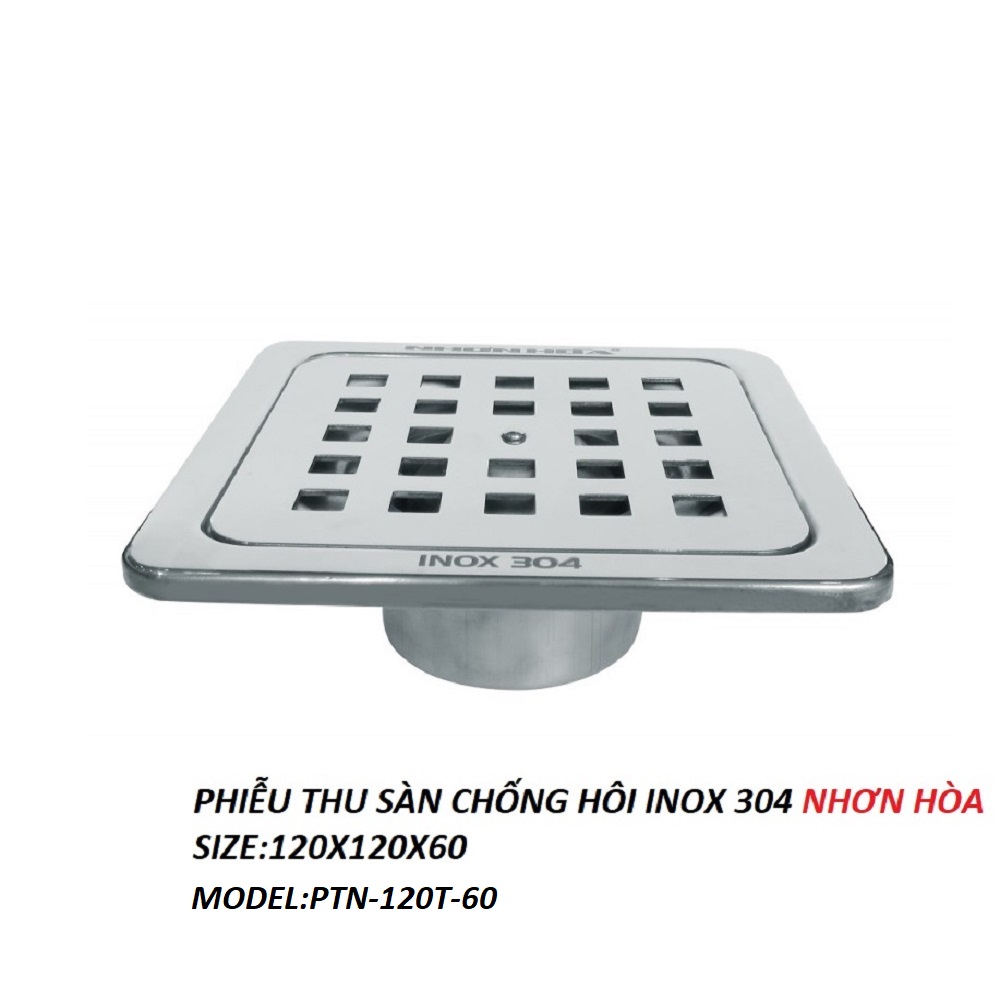 Phiểu thoát sàn nhà vệ sinh chống hôi chính hãng Nhơn Hòa INOX 304