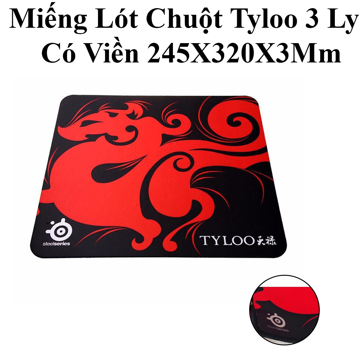 Miếng Lót Chuột TYLOO Dày 3 Ly Có Viền Cực Chắc 245X320X3Mm