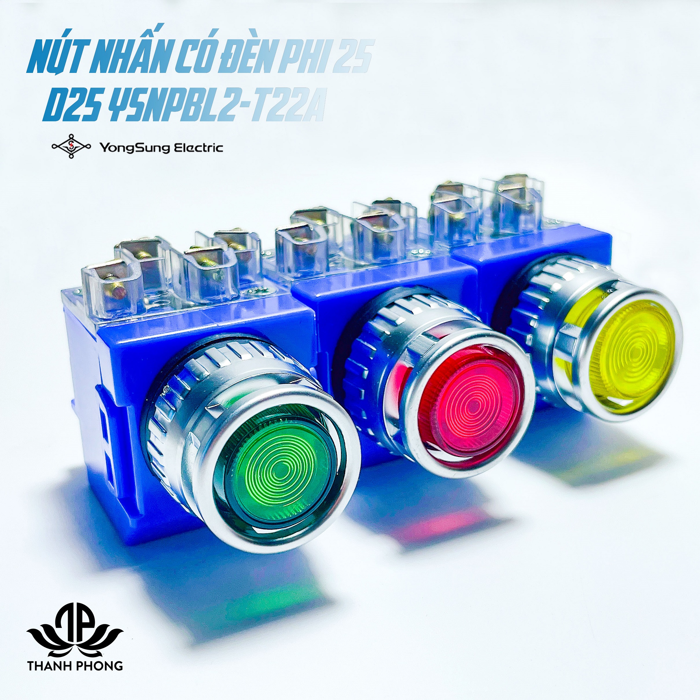 Nút nhấn nhả có đèn phi 25 yongsung ysnpbl2-t22a