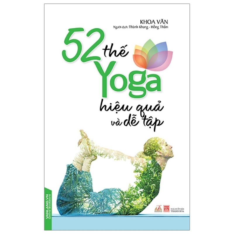 Tiền Phong - 52 Thế Yoga Hiệu Quả Và Dễ Tập