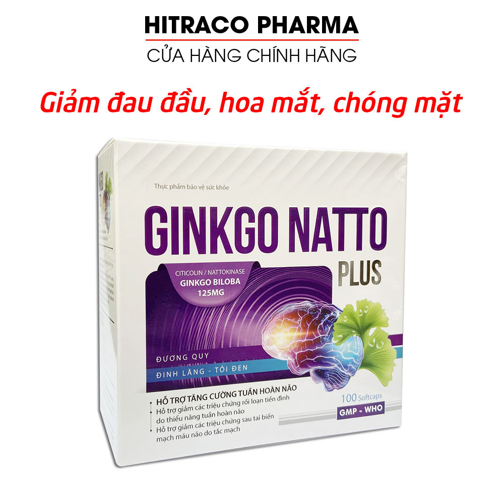 Hoạt huyết dưỡng não GINKGO NATTO PLUS cao bạch quả, cao đinh lăng giảm đau đầu, hoa mắt, chóng mặt - 100 viên