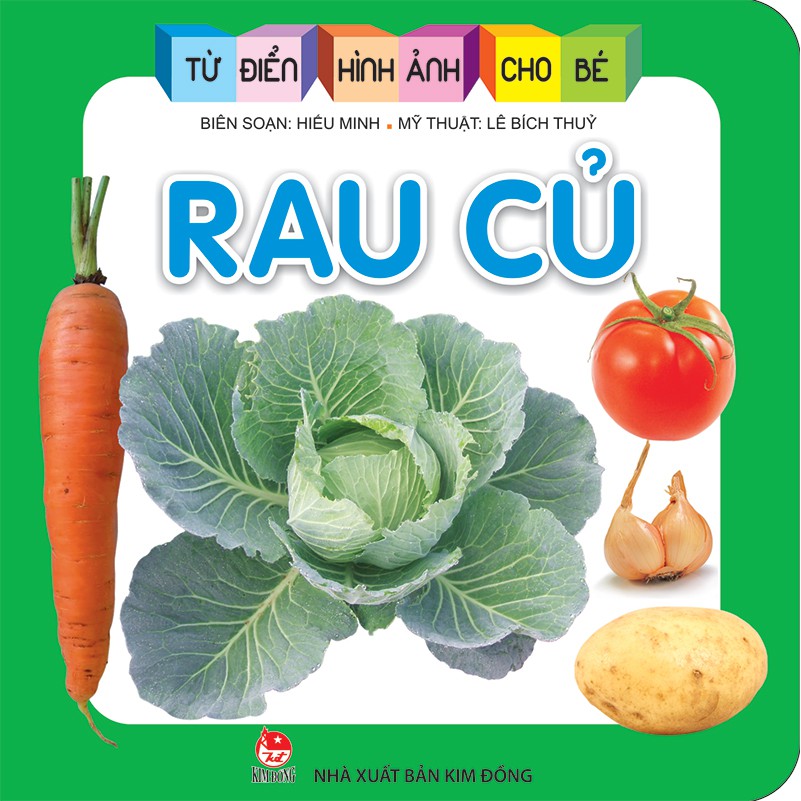 Sách - Từ Điển Hình Ảnh Cho Bé - Rau Củ