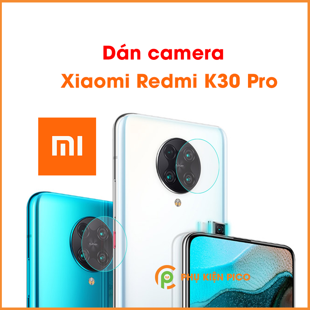 Dán camera Xiaomi Redmi K30 Pro cường lực camera trong suốt độ cứng 9H - Cường lực camera Redmi K30 Pro