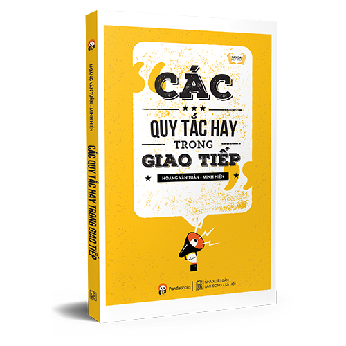 Các quy tắc hay trong giao tiếp ( Tái bản 2020)