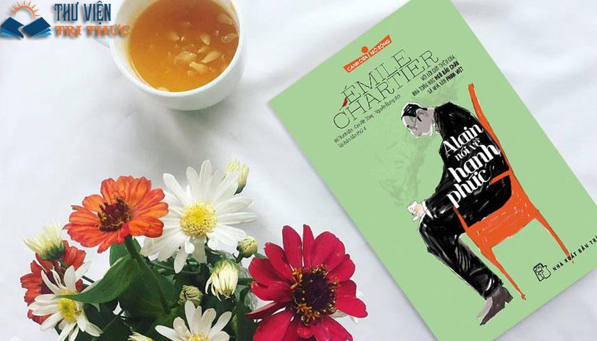 Sách NXB Trẻ -  ALAIN NÓI VỀ HẠNH PHÚC (TS Cánh Cửa Mở Rộng)