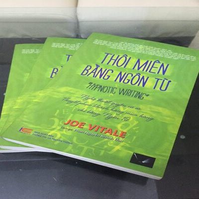 Thôi Miên Bằng Ngôn Từ - Joe Vitale