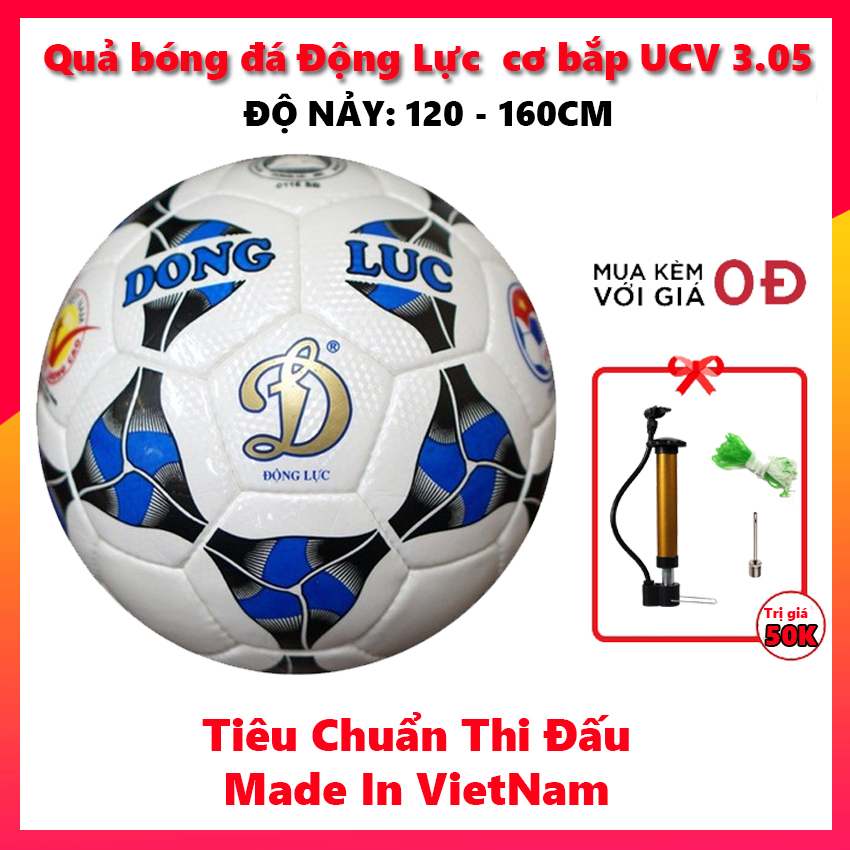 >> SO SÁNH GIÁ QUẢ BÓNG ĐÁ ĐỘNG LỰC CƠ BẮP UCV 3.05 - KÈM BƠM BÓNG,2 KIM BƠM VÀ LƯỚI ĐỰNG BÓNG | Shopee Lazada Sendo Tiki | Nên mua ở đâu rẻ nhất 113 Quả bóng đá Động Lực Cơ bắp UCV 3.05 số 5 (Tiêu chuẩn thi đấu, tặng bơm, kim bơm và lưới đựng bóng).