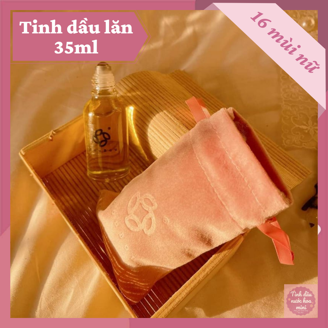 [NƯỚC HOA BÒU] Tinh dầu nước hoa nữ lăn 35ml