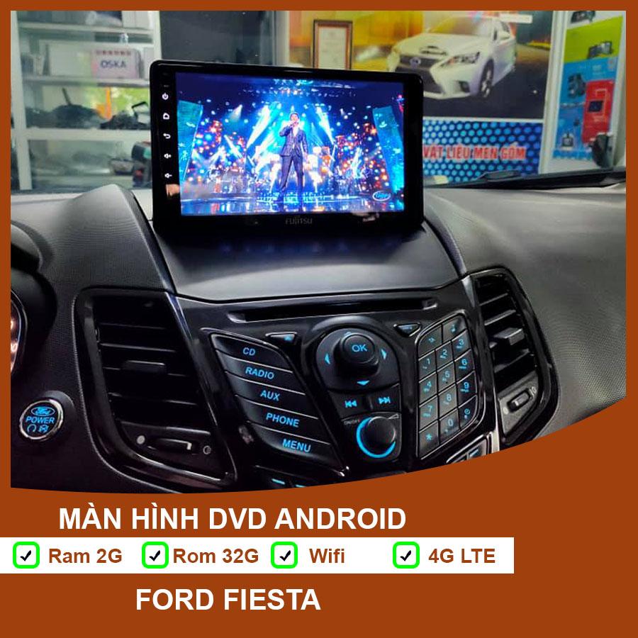 Màn Hình DVD Android Ford Fiesta Cắm sim 4G