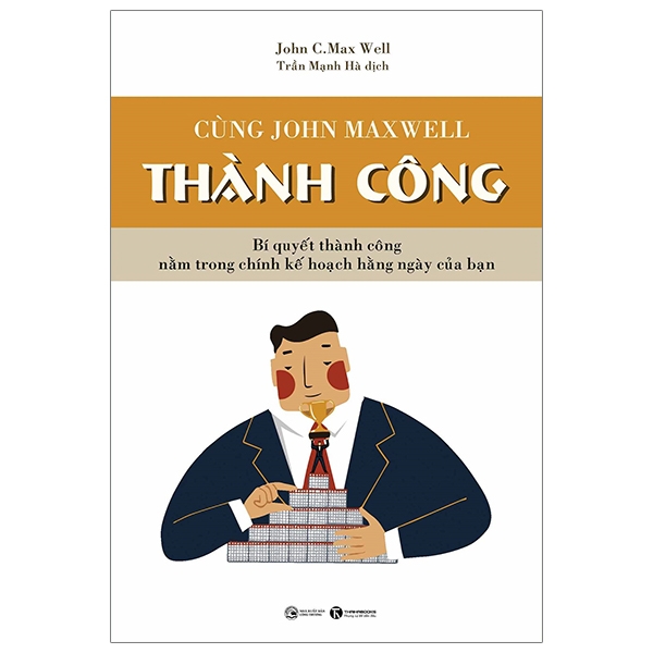 Fahasa - Cùng John Maxwell Thành Công