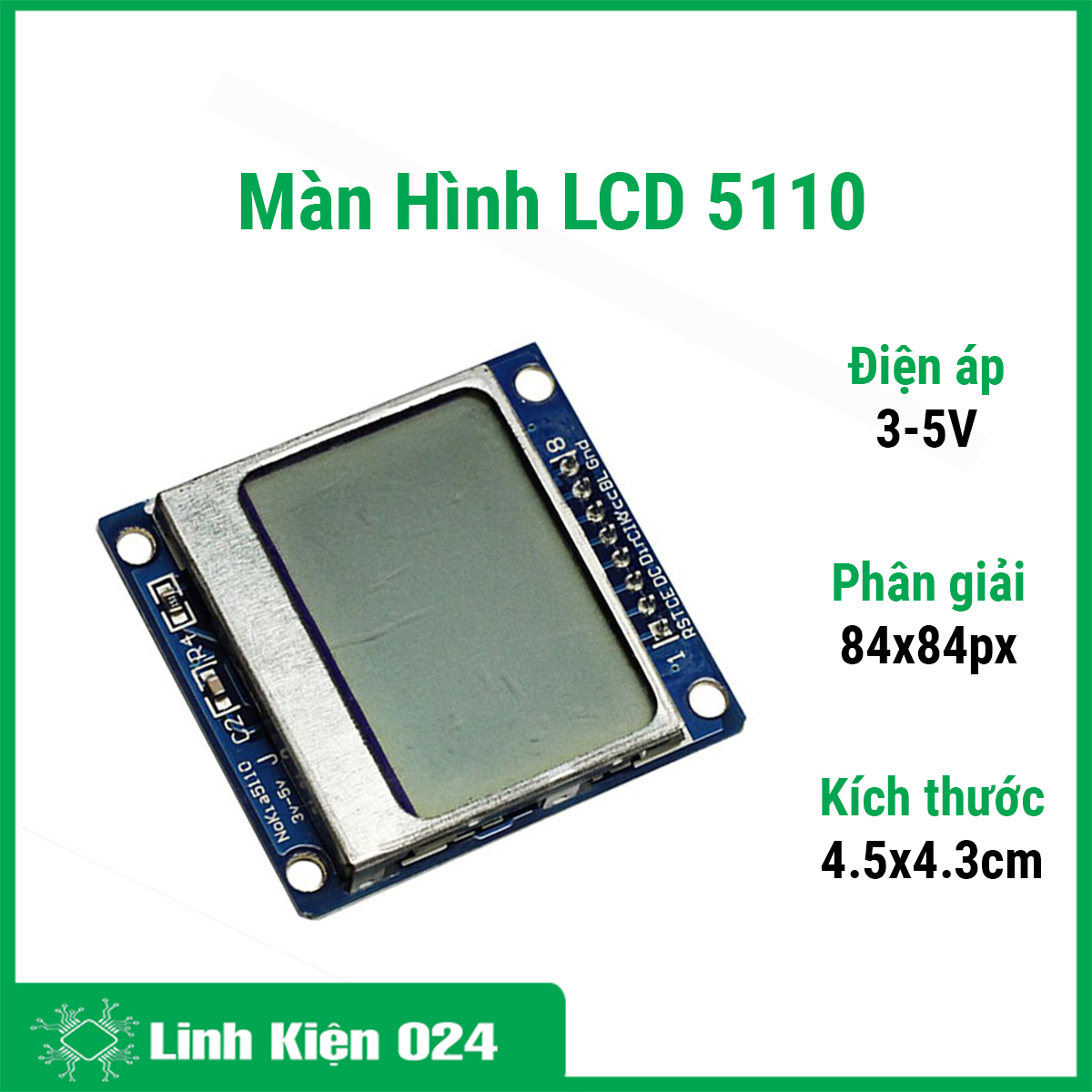 Màn hình lcd 5110 sử dụng ic pcd8544 cho trình điều khiển