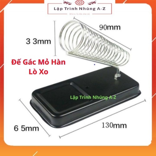 Đế gác mỏ hàn lò xo