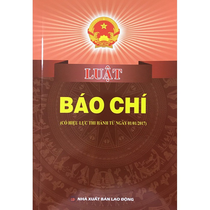 Sách - Luật báo chí ( có hiệu lực thi hành từ ngày  01/01/2017)