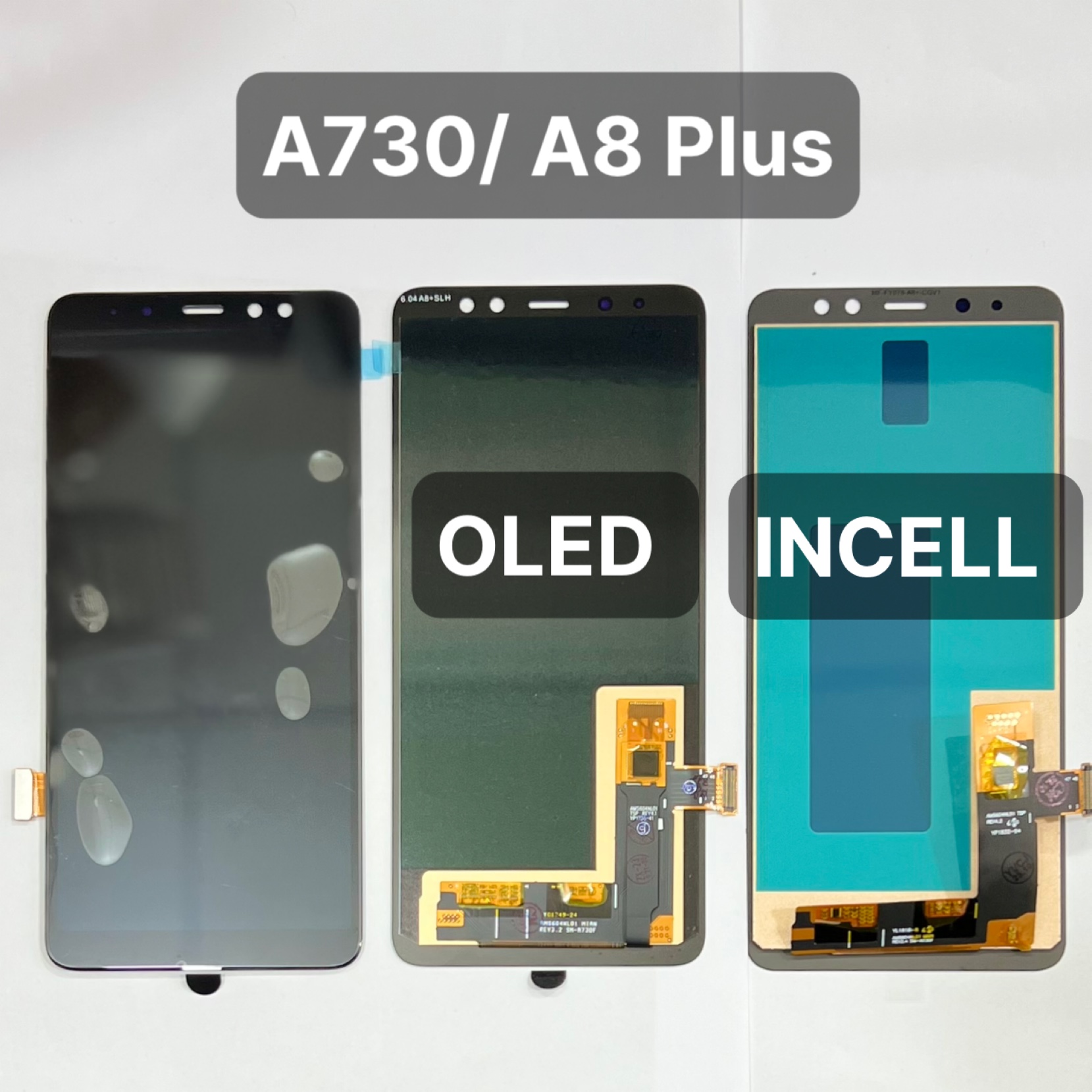 Màn hình Samsung A8 Plus / A730 OLED - INCELL ( PINSEN )