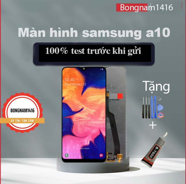 Màn hình samsung a10 tặng bộ sửa bảo hành 12 tháng
