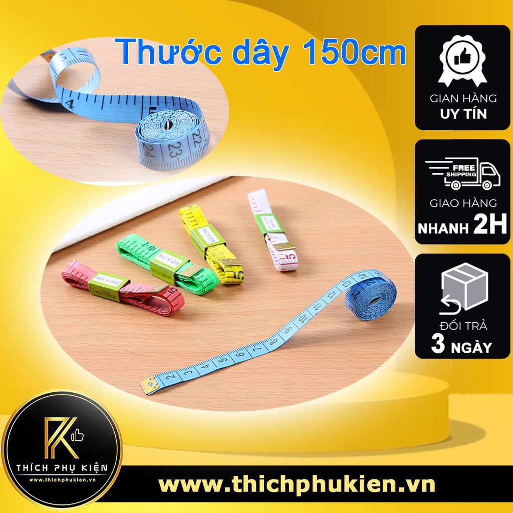 Thước dây đo đầu sắt, may đo quần áo, chiều cao, vòng bụng chiều dài 150cm