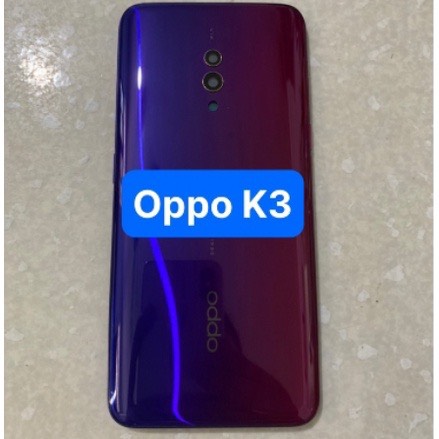 Full bộ vỏ oppo k3 zin ( gồm;lưng,sườn,xương,phím bấm kính cam, khay sim
