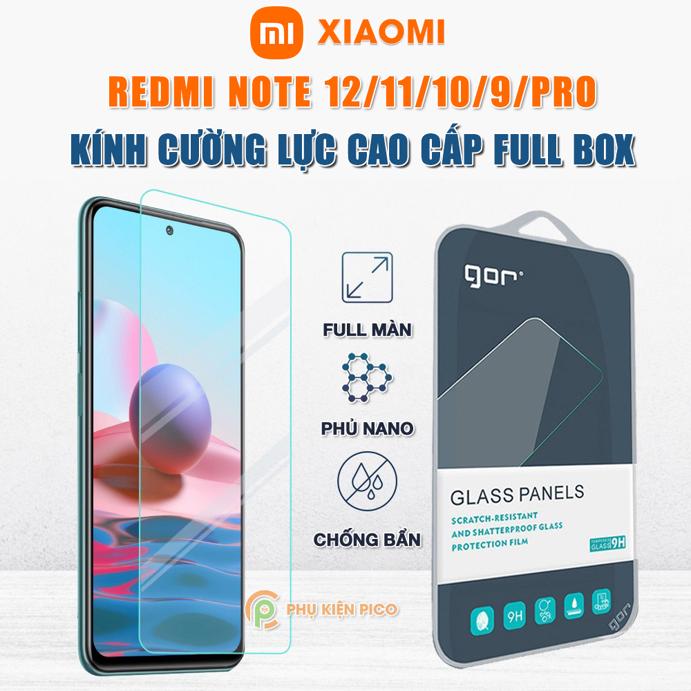 Kính cường lực Redmi Note 10 Pro / Redmi Note 10 / Redmi Note 10s / Redmi Note 11 / Redmi Note 12 Pro / Redmi Note 13 Pro full màn hình chính hãng Gor dùng chung với mọi loại ốp lưng - Dán màn hình Xiaomi Redmi Note 10 Pro Phụ kiện pico