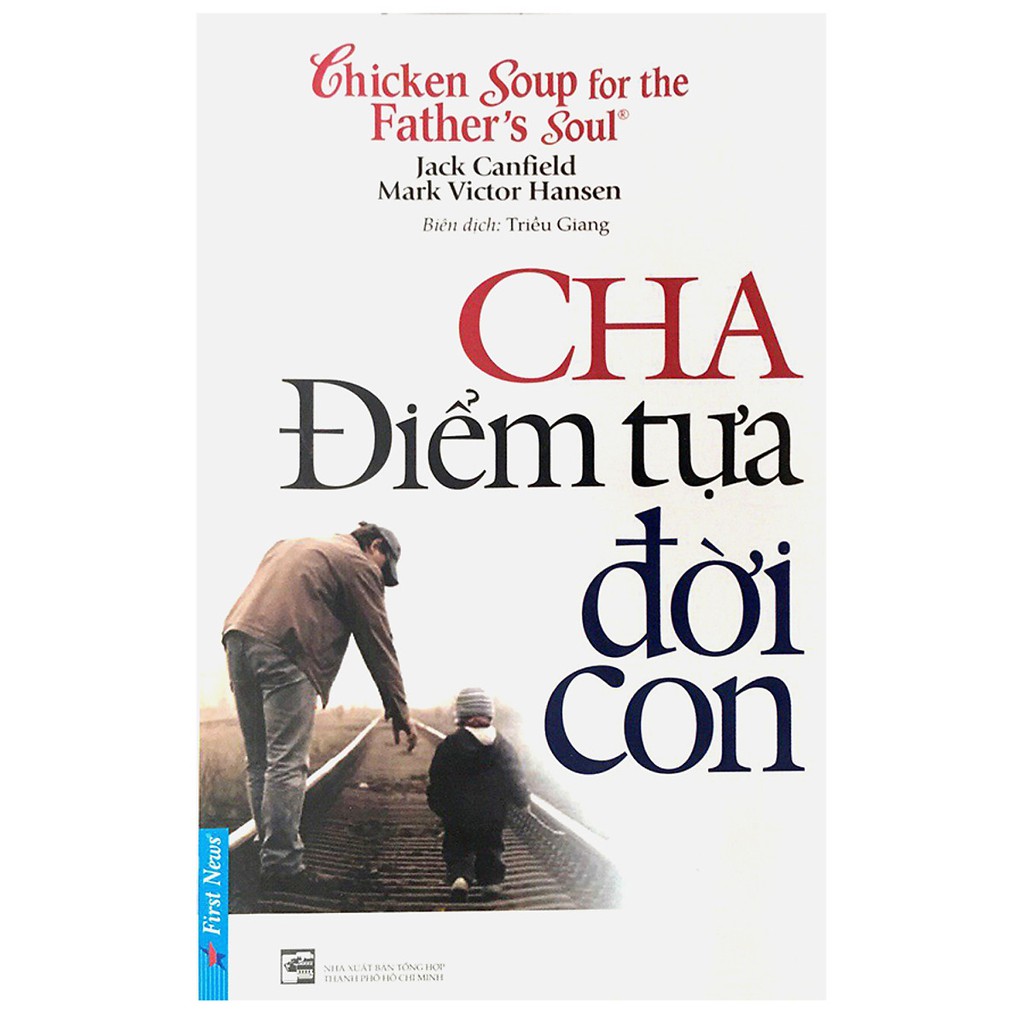Sách - Cha Điểm Tựa Đời Con