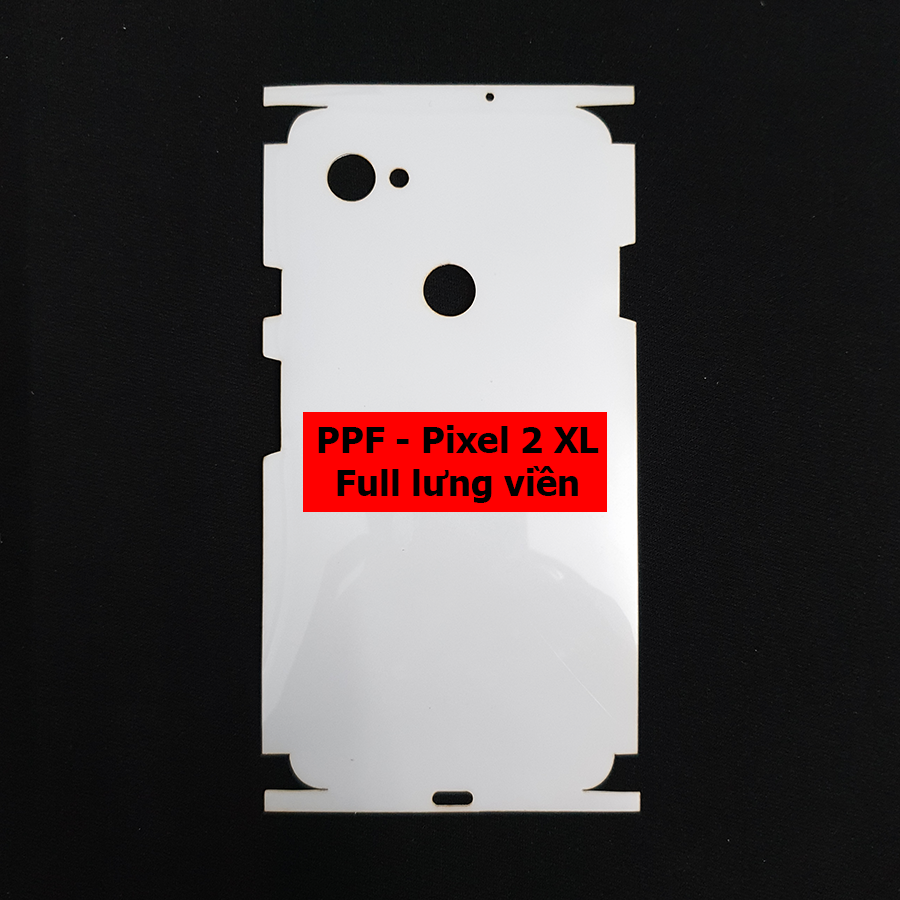 Dán ppf nhám full lưng viền pixel 2 xl
