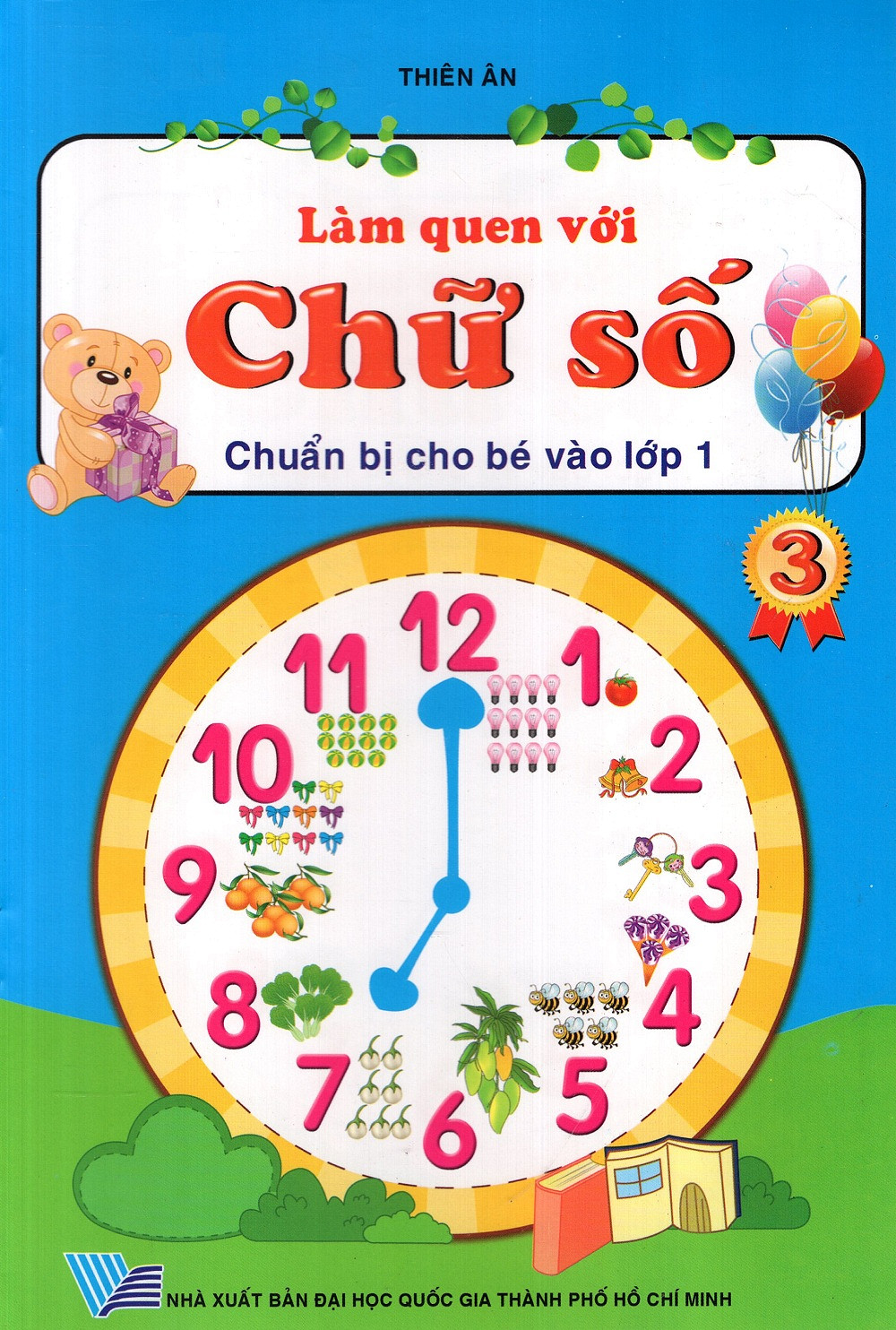 Fahasa - Làm Quen Với Chữ Số (Chuẩn Bị Cho Bé Vào Lớp 1) - Tập 3