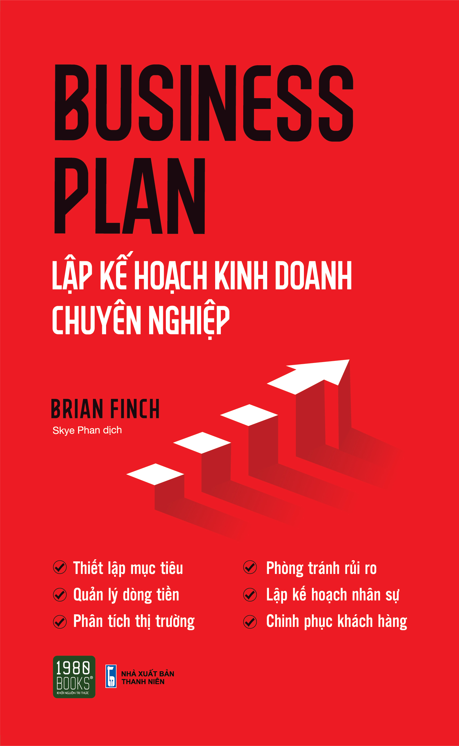 Sách - Business Plan – Lập Kế Hoạch Kinh Doanh Chuyên Nghiệp