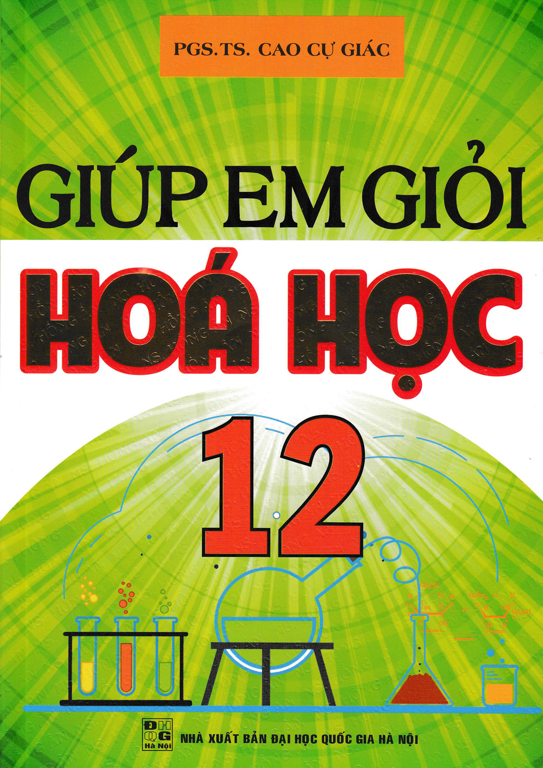 [HCM]Giúp Em Giỏi Hóa Học Lớp 12