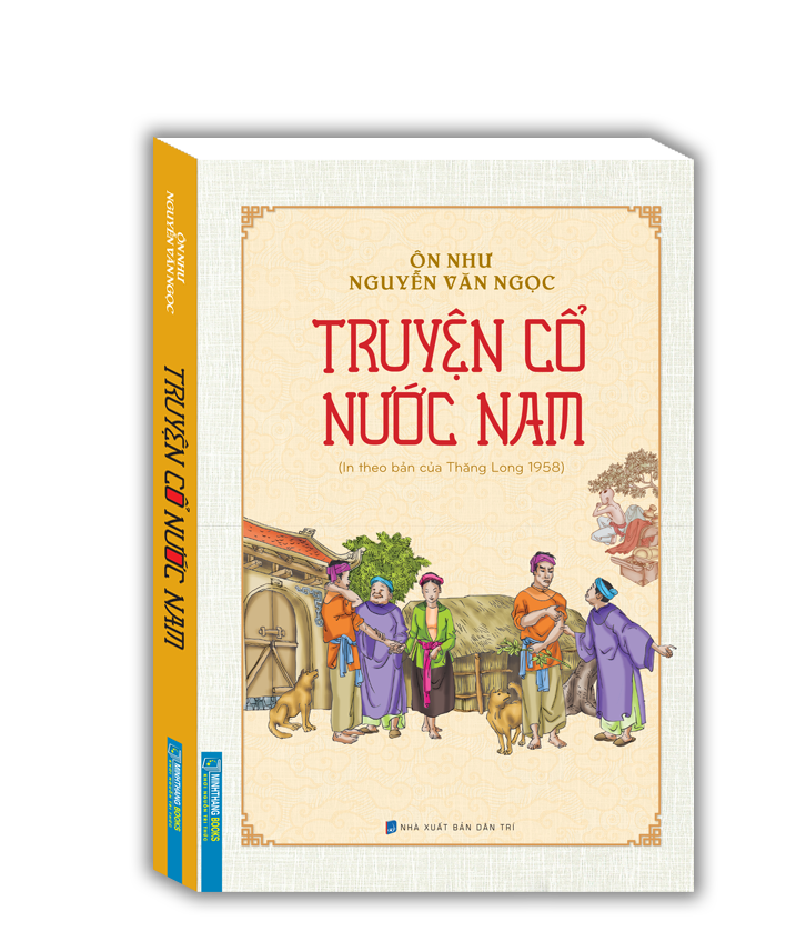 Truyện cổ nước Nam(In theo bản của Thăng Long 1958)