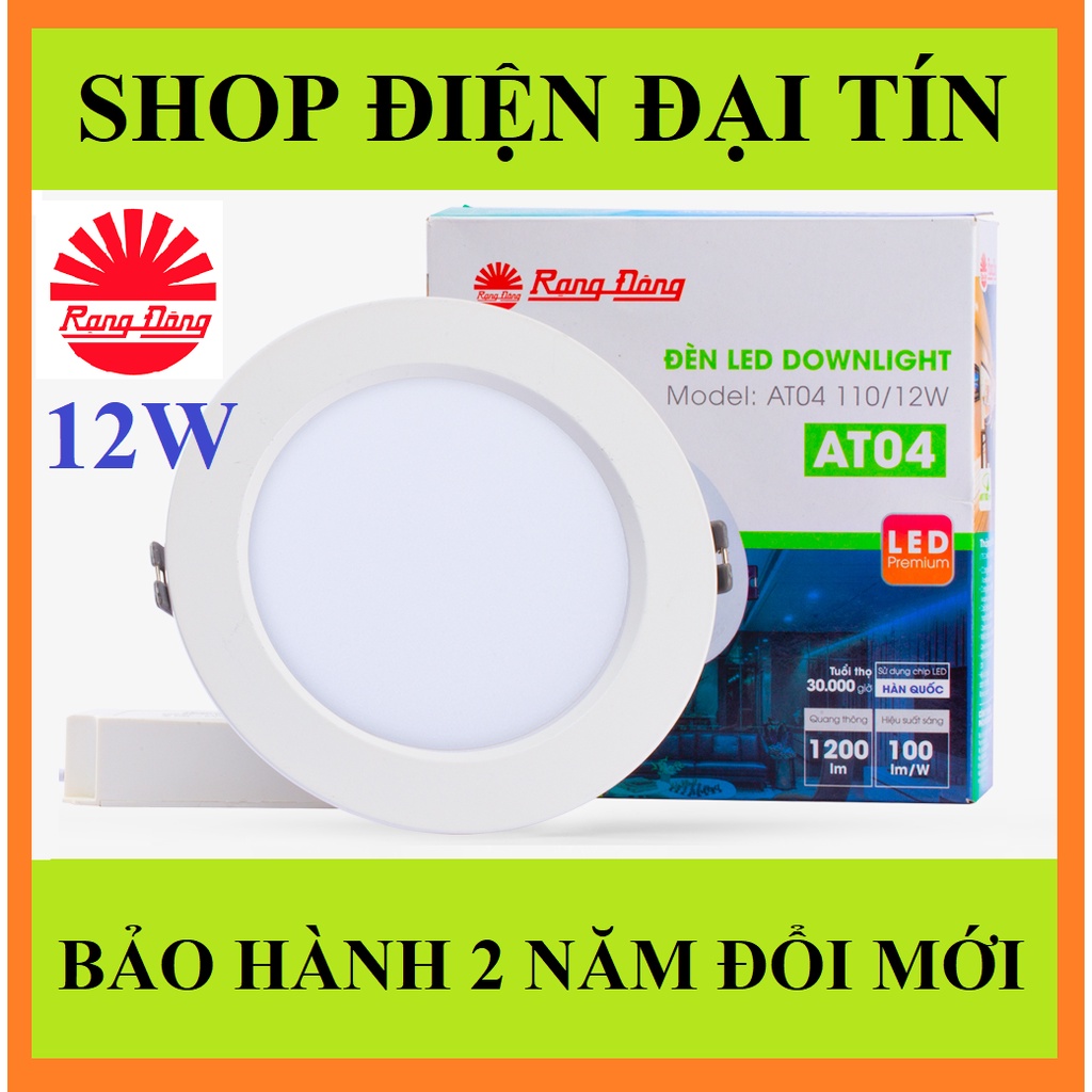 Đèn led âm trần downlight rạng đông 12w dat04l d at04l 110/12w