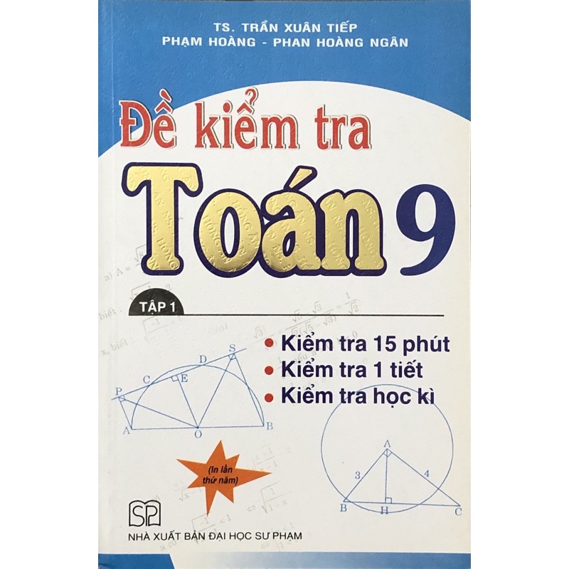 Sách - Đề Kiểm Tra Toán 9 (tập 1)