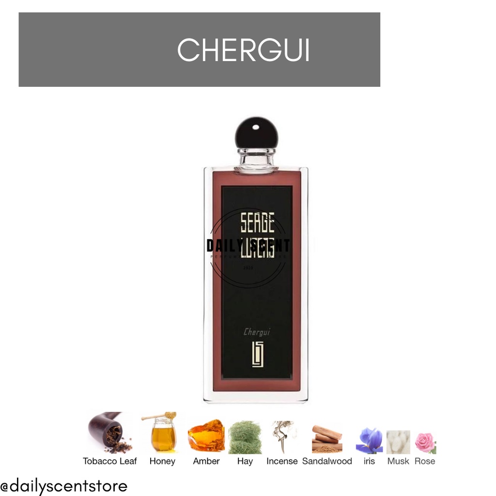[Dailyscent][Mẫu thử 10ml] Nước hoa Unisex Serge Lutens Chergui Eau de Parfum