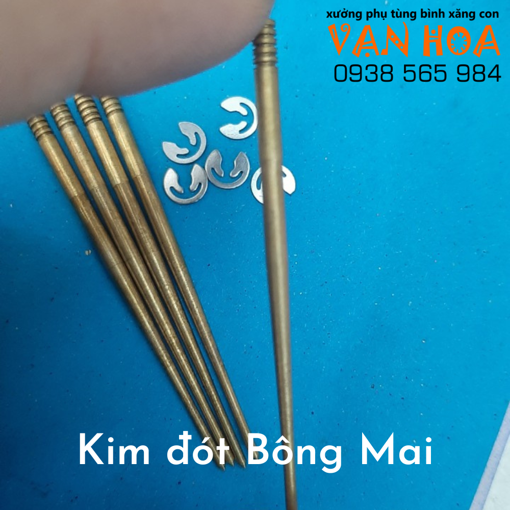 Kim đót Bông Mai - Phụ tùng bình xăng con Vạn Hoa