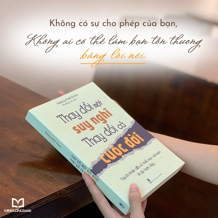 Sách: Thay Đổi Một Suy Nghĩ Thay Đổi Cả Cuộc Đời