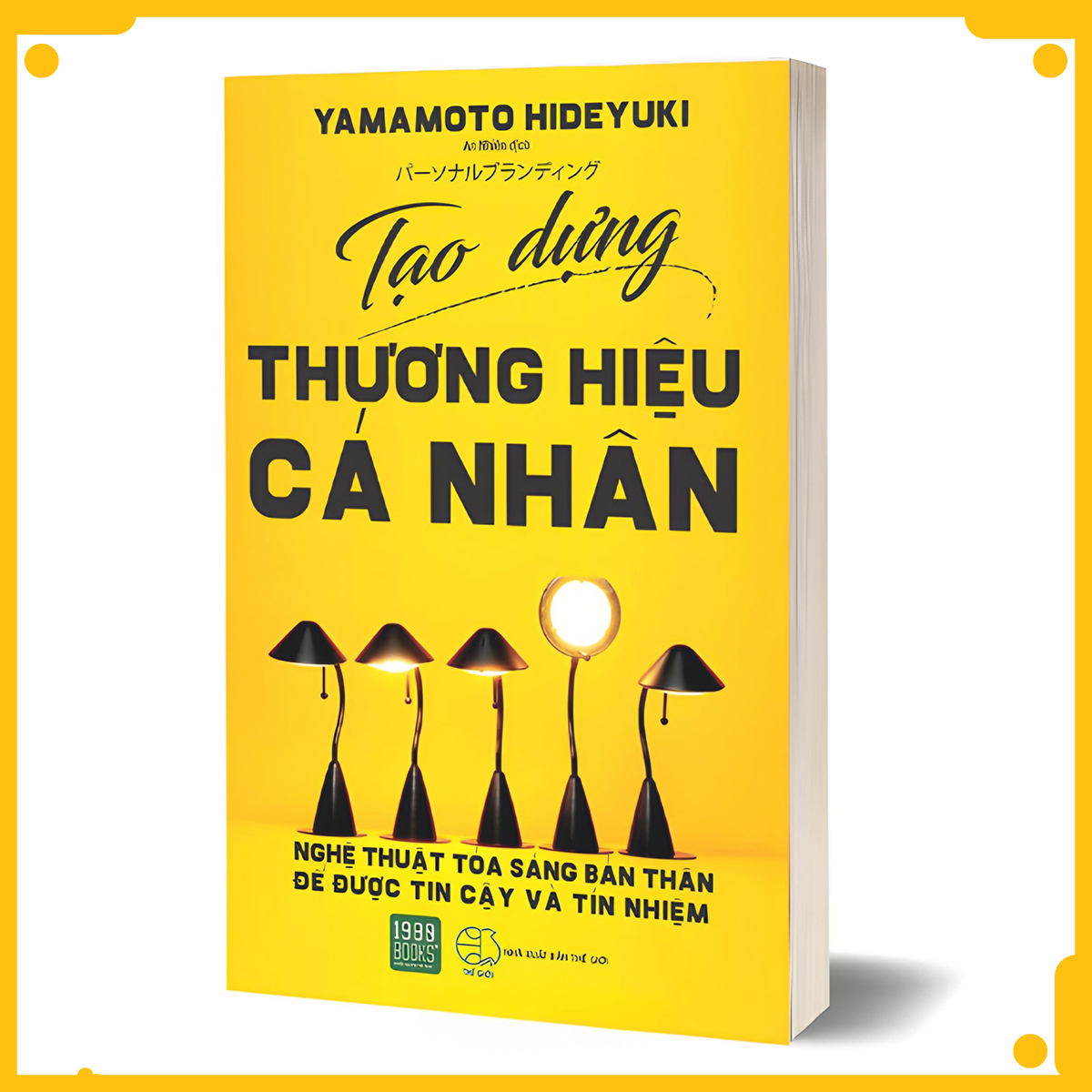 Tạo Dựng Thương Hiệu Cá Nhân - Yamamoto Hideyuki