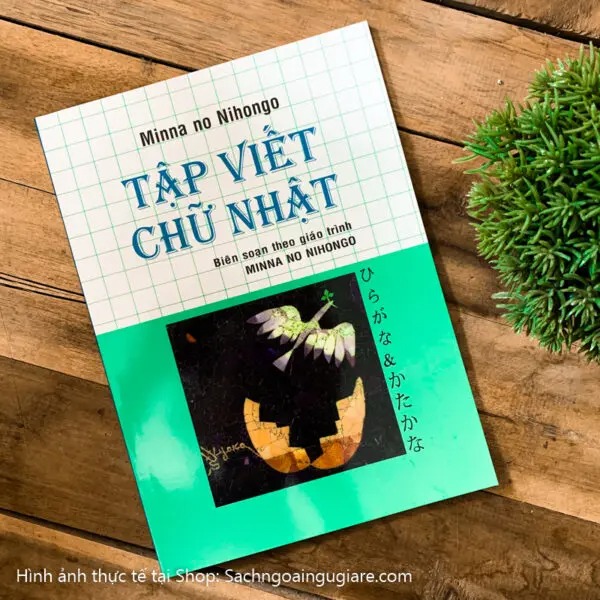 Minna no Nihongo Sơ cấp 1 (Bản Cũ) – Tập Viết Tiếng Nhật