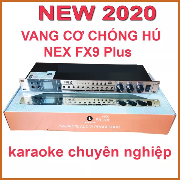 Vang cơ NEX FX9 PLUS Vang cơ số 1 Hiện nay, Thiết Bị Vang Cơ NEX FX9 PLUS Karaoke Gia Đình Phiên Bản Nâng Cấp, Tổng Hợp Vang Cơ - Chống Hú