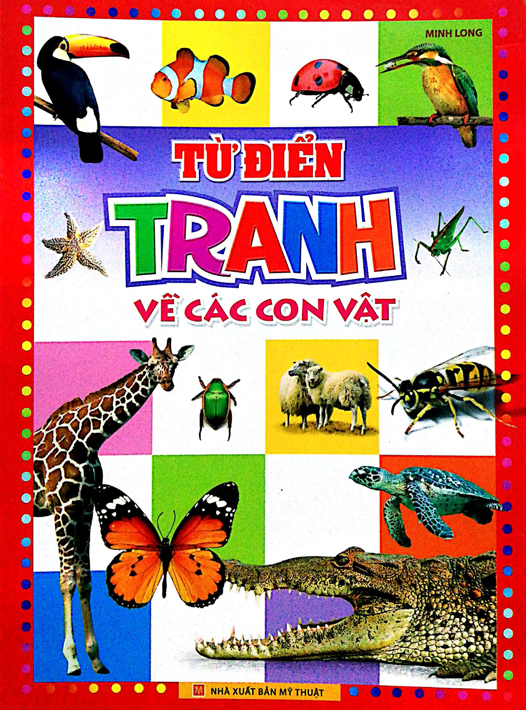 Fahasa - Từ Điển Tranh Về Các Con Vật (2017)