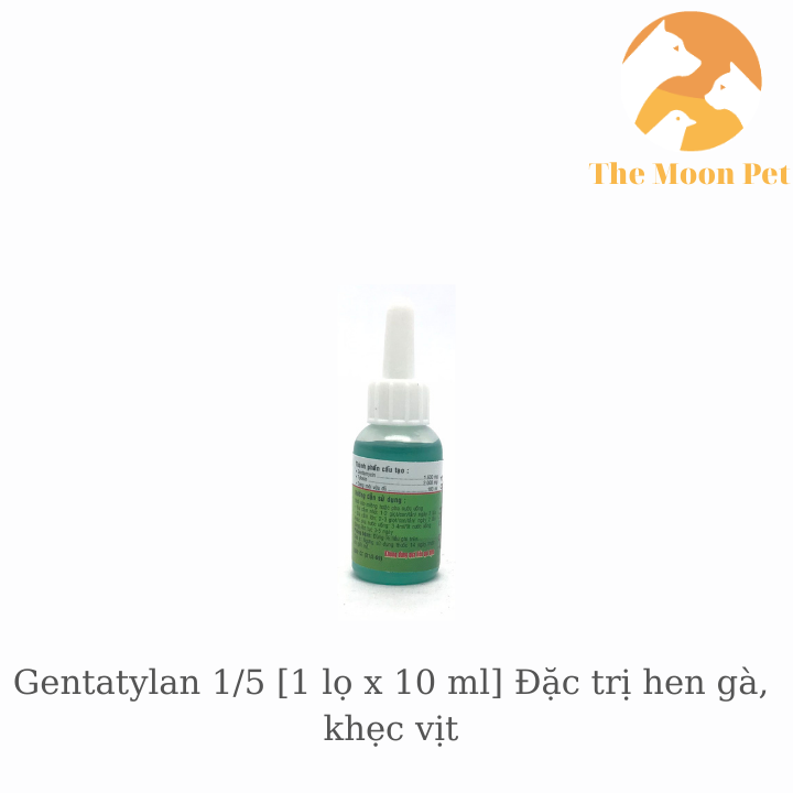 Gentatylan 1/5 [1 lọ x 10 ml] Đặc trị hen gà, khẹc vịt