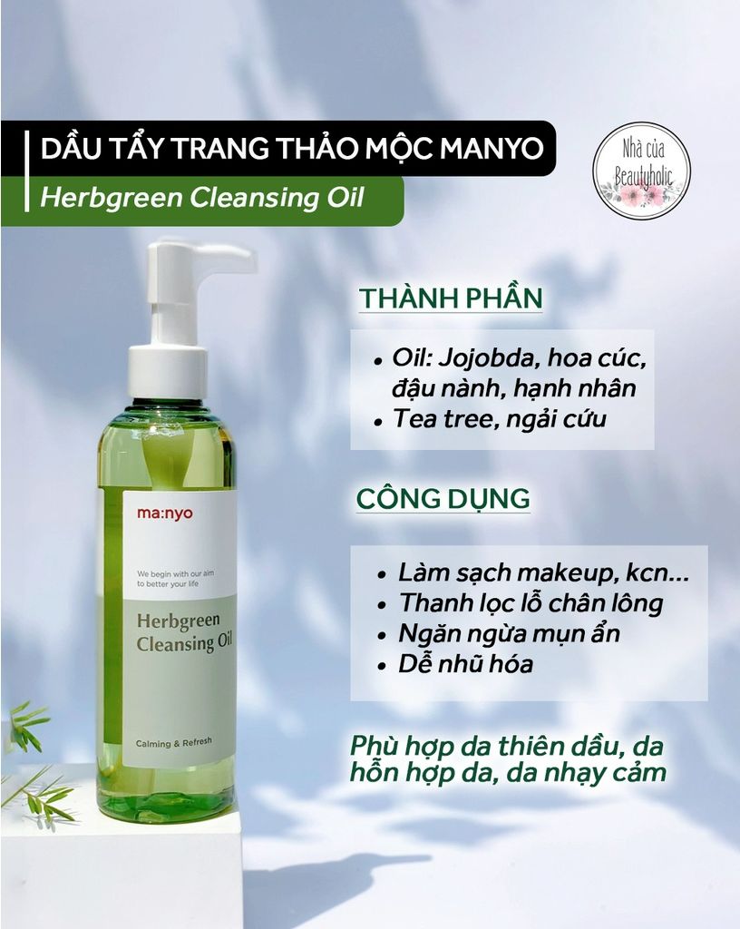 Dầu tẩy trang thảo mộc manyo herbgreen cleansing oil