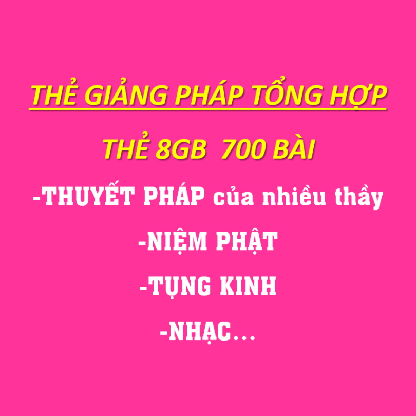 THẺ NHỚ BÀI GIẢNG PHẬT PHÁP RẤT HAY