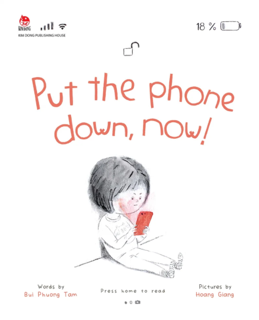 Kim Đồng - Put the phone down, now!