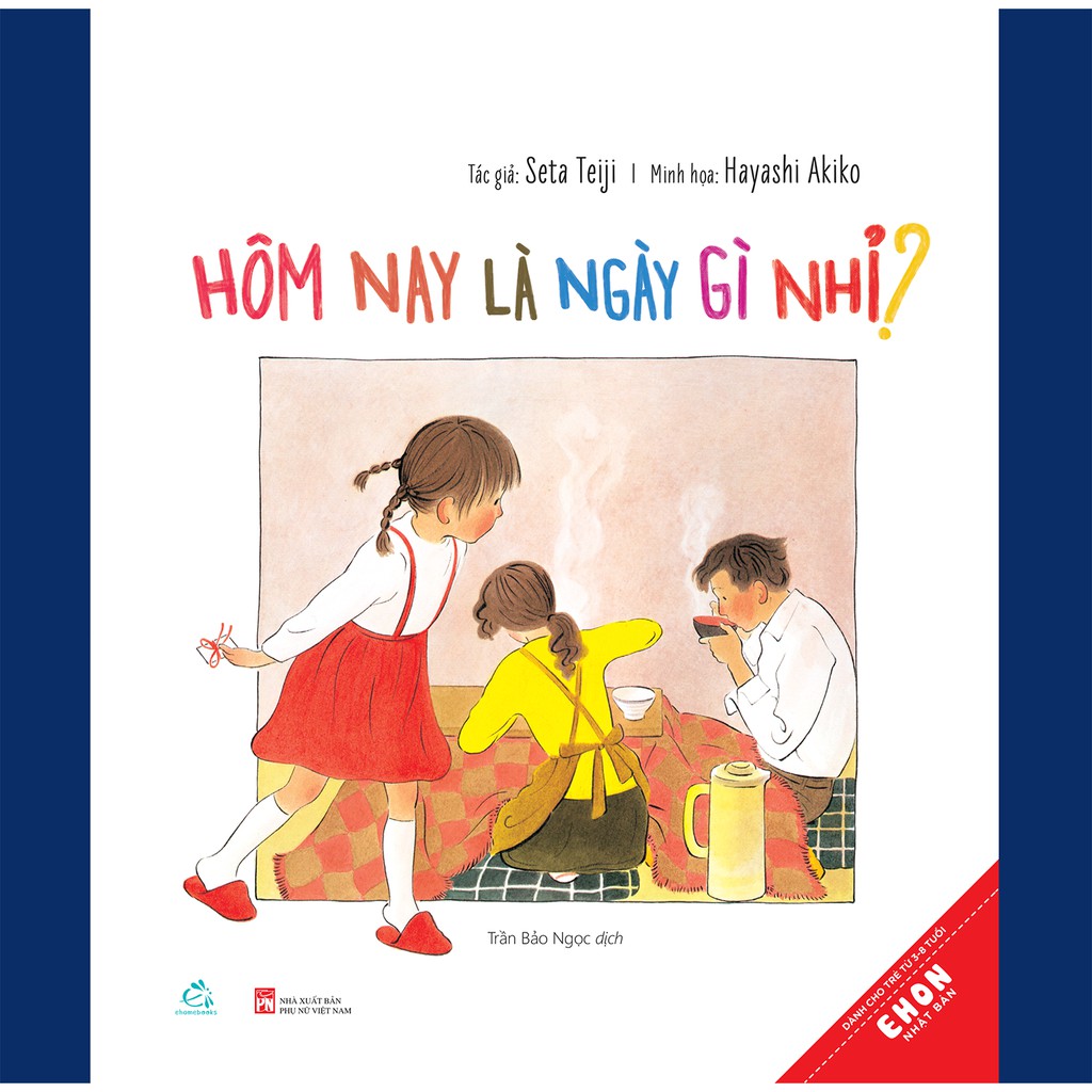 Sách ehon nhật bản - hôm nay là ngày gì nhỉ?