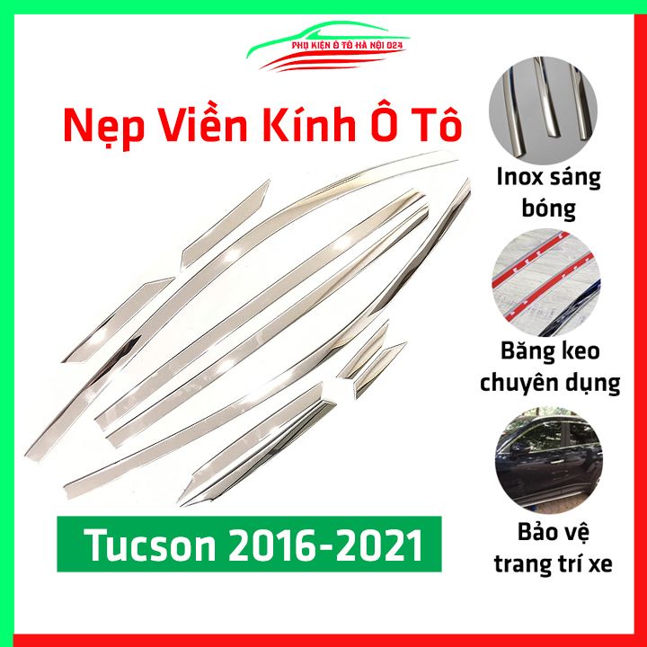 Bộ nẹp viền cong kính ô tô Tucson 2016-2021 Inox sáng bóng chuẩn form, trang trí bảo vệ xe hơi