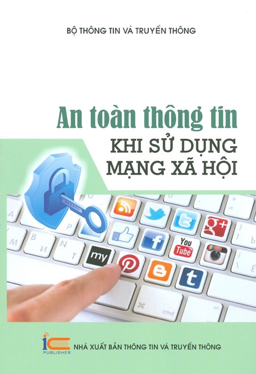 An Toàn Thông Tin Khi Sử Dụng Mạng Xã Hội
