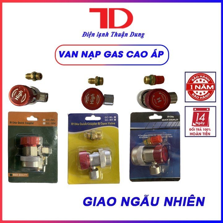 Bộ van nạp gas cao áp R-134A - Điện Lạnh Thuận Dung