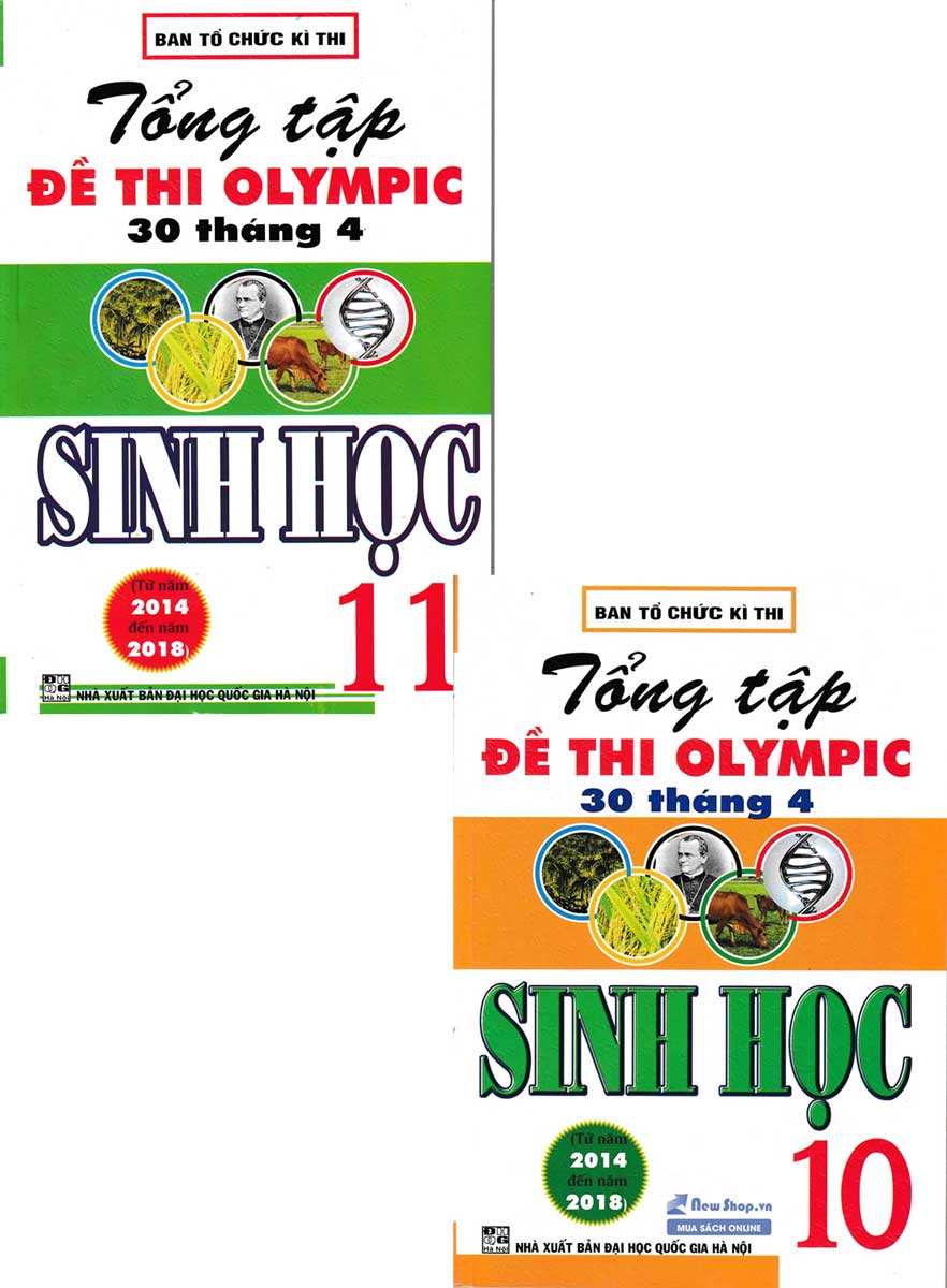 Sách - Combo Tổng Tập Đề Thi OLympic 30 Tháng 4 Sinh Học 10 + 11( Từ Năm 2014 đến năm 2018) - Newshop
